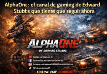 AlphaOne: el canal de gaming de Edward Stubbs que tienes que seguir ahora