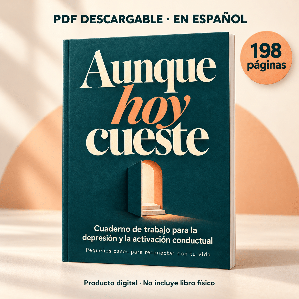 Aunque hoy cueste: cuaderno de trabajo para la depresión y la activación conductual (PDF)